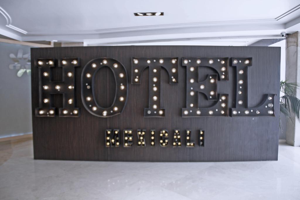 Hotel Mexicali Mexico City Exterior photo